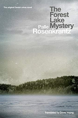 The Forest Lake Mystery