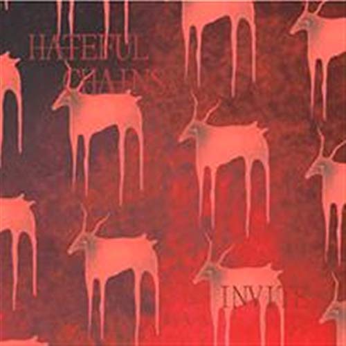 Hateful Chains - Invite [CD]