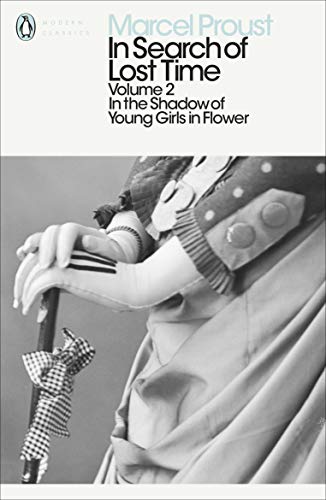 In the Shadow of Young Girls in Flower (In Search of Lost Time Vol. 2)