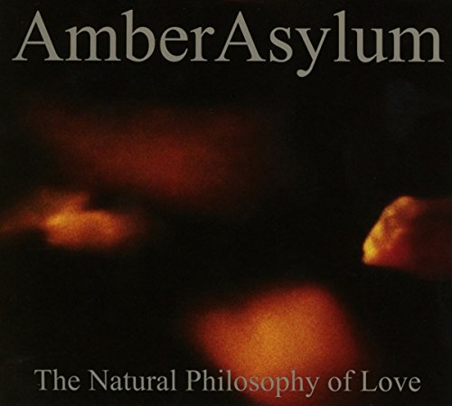 Amber Asylum - The Natural Philosophy Of Love [CD]
