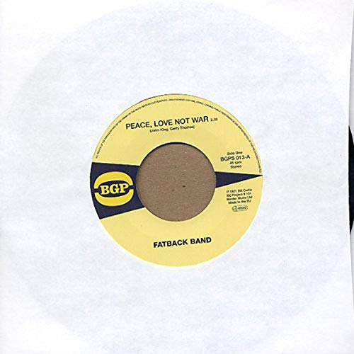 Johnny King And The Fatback Band - Peace, Love Not War [7"] [VINYL]