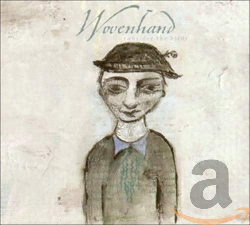 Wovenhand - Consider The Birds [CD]