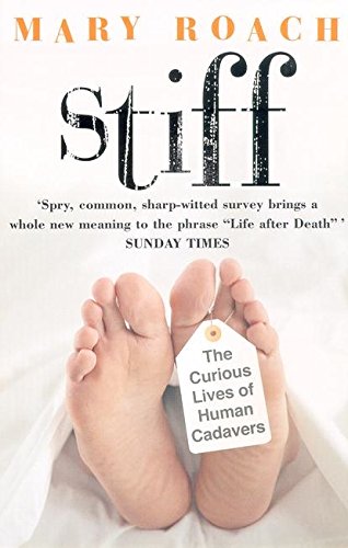 Book cover with a person's feet and a toe tag reading "The Curious Lives of Human Cadavers".