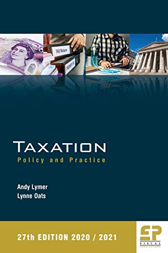 Taxation:Policy and Practice 2020/21 - 27th edition 2020: 27