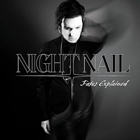 NIGHT NAIL - FATES EXPLAINED [CD]