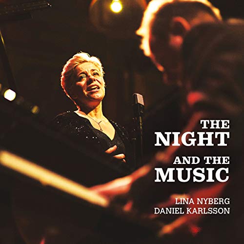 Nyberg/karlsson - The Night and the Music [CD]