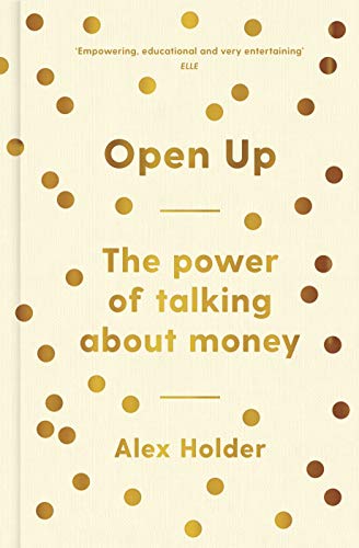 "Book cover with beige background, gold and brown dots, and title 'Open Up' by Alex Holder."