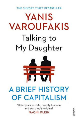 Talking to My Daughter: The Sunday Times Bestseller