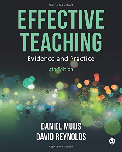 Effective Teaching: Evidence and Practice