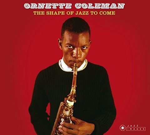 Ornette Coleman - The Shape Of Jazz To Come [CD]