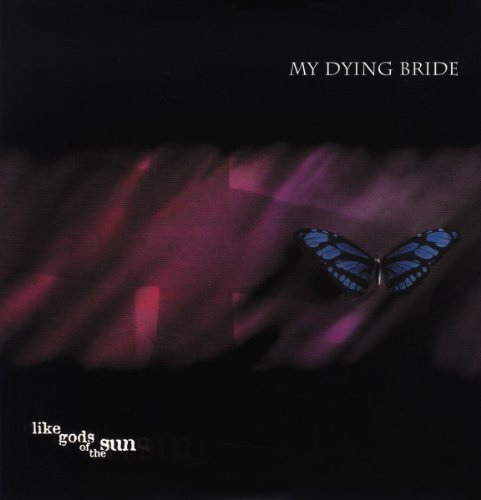My Dying Bride - Like Gods Of The Sun [VINYL]
