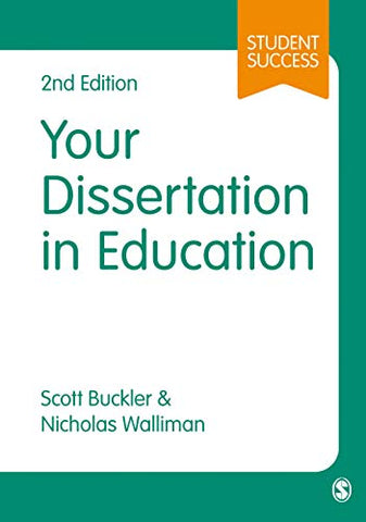 Your Dissertation in Education (Student Success)