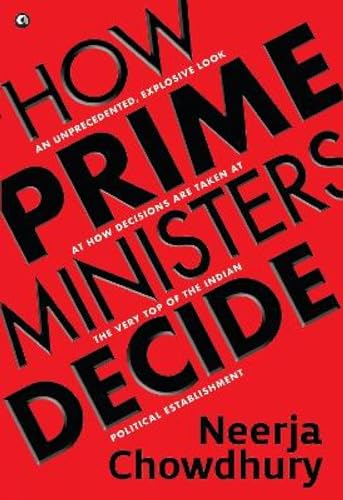 How Prime Ministers Decide