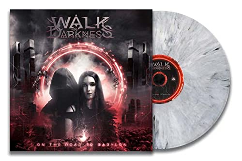 Walk In Darkness - On The Road To Babylon (White/Black Vinyl) [VINYL]