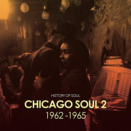 Various - Chicago Soul Volume Two (1962-1965) [CD]