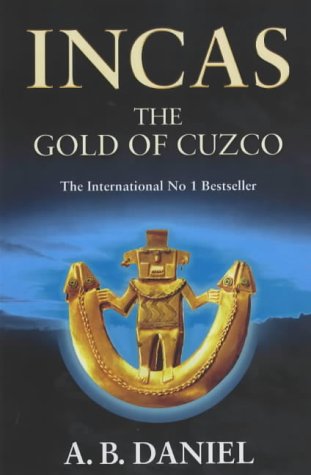 The Gold of Cuzco: No. 2 (Incas S.)