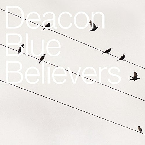 Deacon Blue - Believers Audio CD