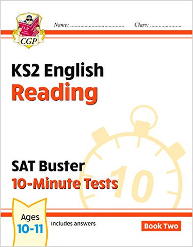 KS2 English SAT Buster 10-Minute Tests: Reading - Book 2 (for the 2022 tests) (CGP KS2 English SATs)