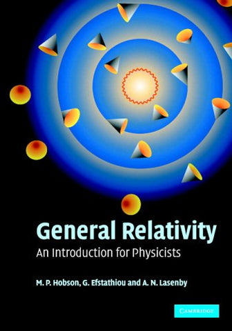 General Relativity: An Introduction for Physicists