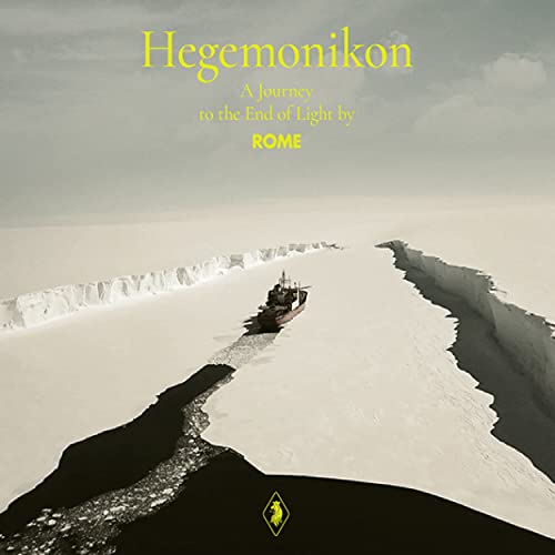 Rome - Hegemonikon - A Journey To The End Of Light [CD]