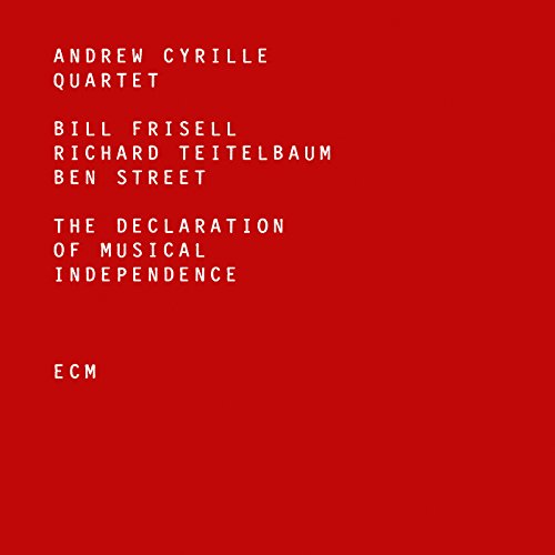 Andrew Cyrille Quartet - The Declaration Of Musical Independence [CD]