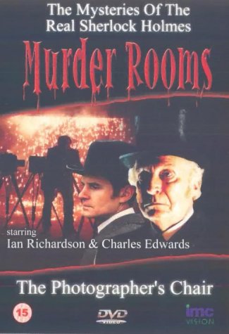 Murder Rooms - The Photographer's Chair - The Inspiration Behind Sherlock Holmes [DVD]