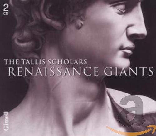 Tallis Scholarsphillips - RENAISSANCE GIANTS [CD]