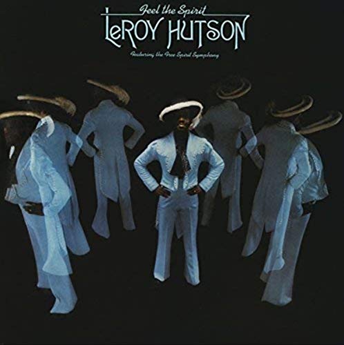 Leroy Hutson - Feel The Spirit (Feat. The Free Spirit Symphony) [CD]