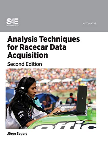 Analysis Techniques for Racecar Data Acquisition (2nd Edition)