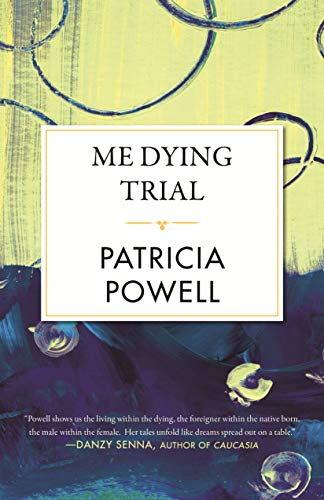 Me Dying Trial (Celebrating Black Women Writers)