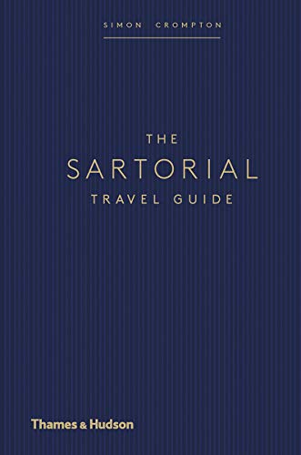 The Sartorial Travel Guide