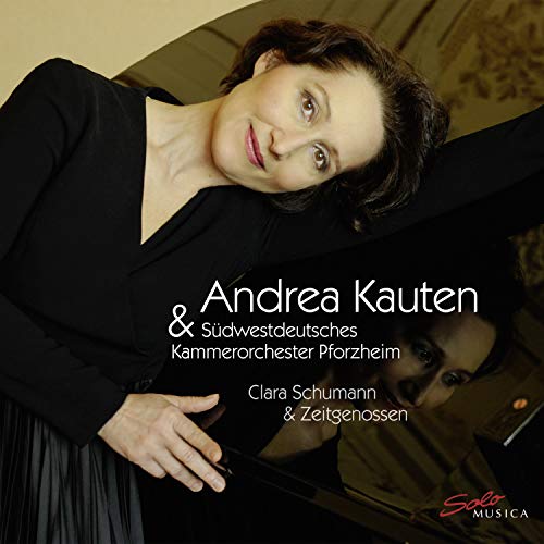 Andrea Kauten - Clara Schumann & Contemporaries [CD]