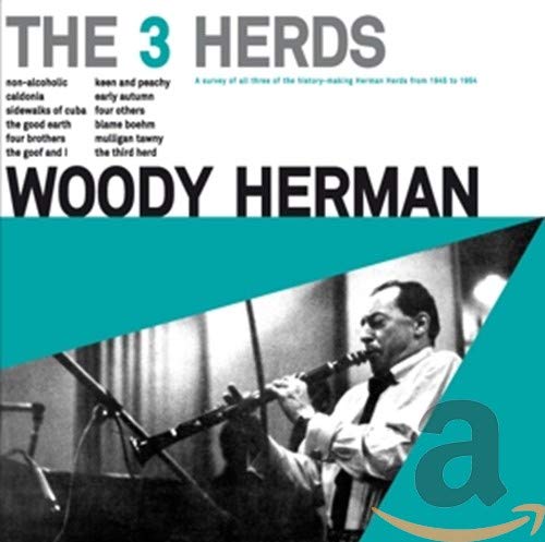 Woody Herman - The 3 Herds [CD]
