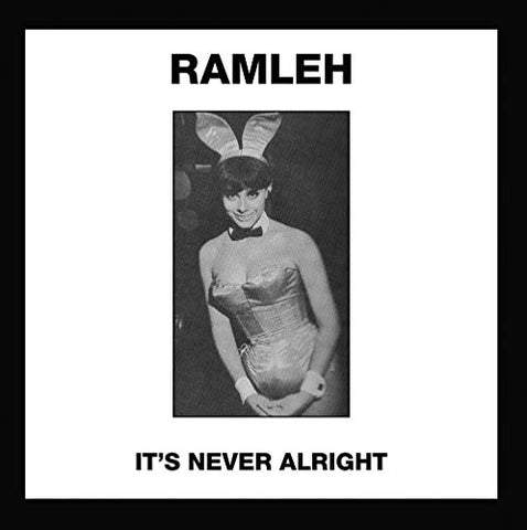 Ramleh - Its Never Alright / Kerb Krawler [7 inch] [VINYL]