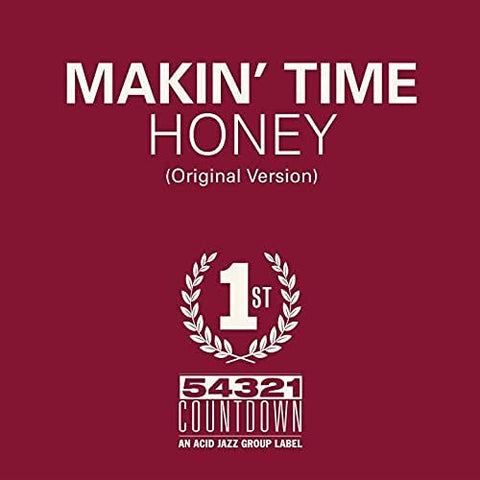 Makin' Time - Honey / Take What You Can Get [VINYL]