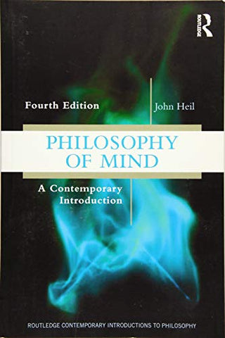 Philosophy of Mind: A Contemporary Introduction (Routledge Contemporary Introductions to Philosophy)