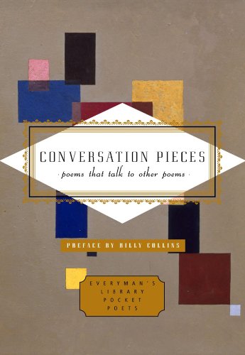 Conversation Pieces (Everyman's Library POCKET POETS)
