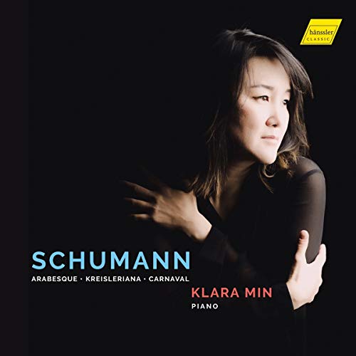 Klara Min - Robert Schumann: Arabesque, Kreisleriana, Carnaval [CD]