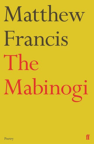 Matthew Francis - The Mabinogi