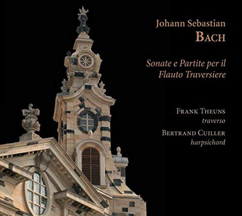 Frank Theuns; Bertrand Cuiller - JS Bach: Sonate e Partite per il Flauto Traversiere [CD]