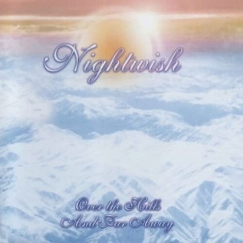 Nightwish - Over The Hills And Far Away [CD]