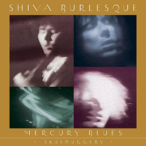 Shiva Burlesque - Mercury Blues Skulduggery [CD]