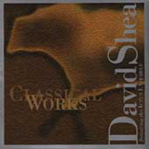 David Shea - Classical Works [CD]