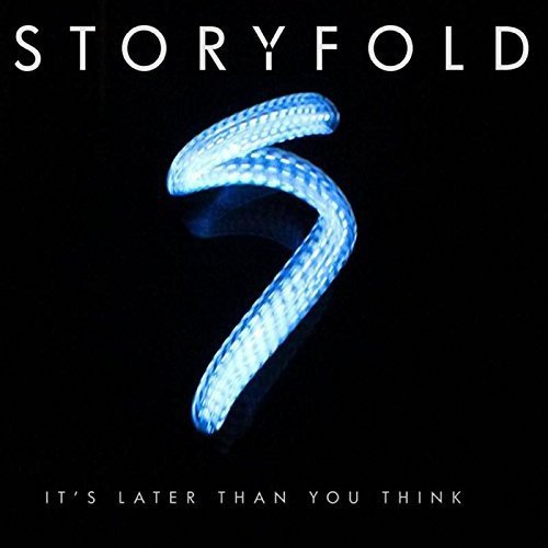 "CD album cover with 'STORYFOLD' and 'IT'S LATER THAN YOU THINK' text, glowing blue ribbon."