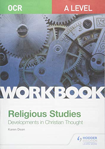 OCR A Level Religious Studies: Developments in Christian Thought Workbook
