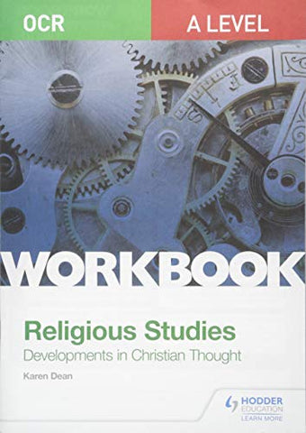 OCR A Level Religious Studies: Developments in Christian Thought Workbook