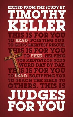 Judges for You: For Reading, for Feeding, for Leading (God's Word For You)