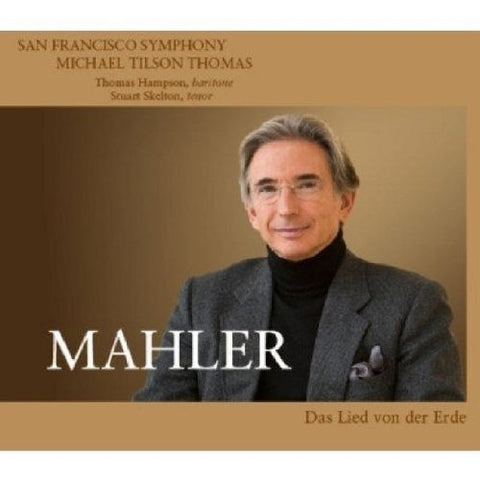 San Francisco Symphony - Mahler: Das Lied von der Erde [CD]