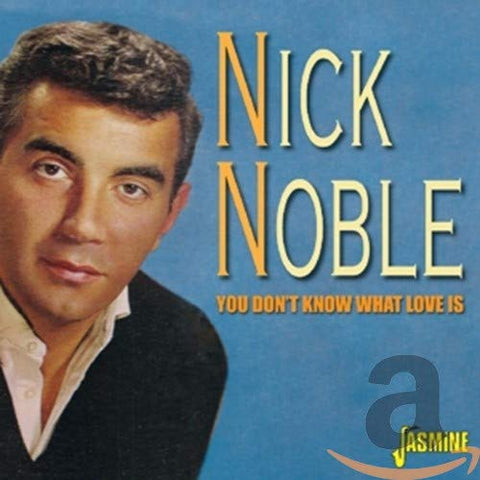 Nick Noble - You DonT Know What Love Is [CD]