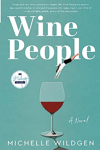 Wine People: A Novel